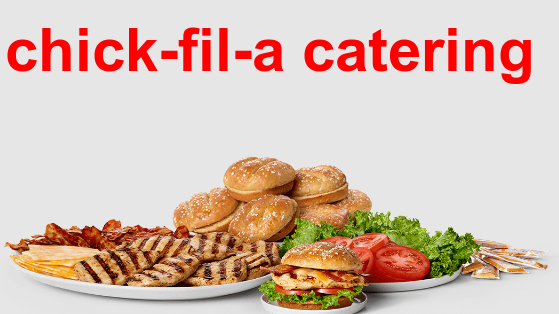 chick-fil-a catering