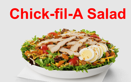 Chick-fil-A Salad
